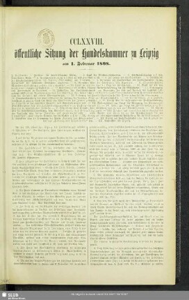 CCLXXVIII. öffentliche Sitzung der Handelskammer zu Leipzig am 1. Februar 1898