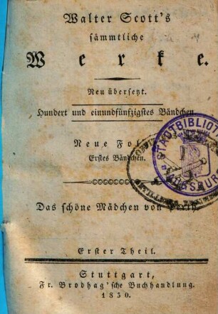 Das schöne Mädchen von Perth : historisch romantisches Gemälde, 1. = N.F., 1. Bdchen.