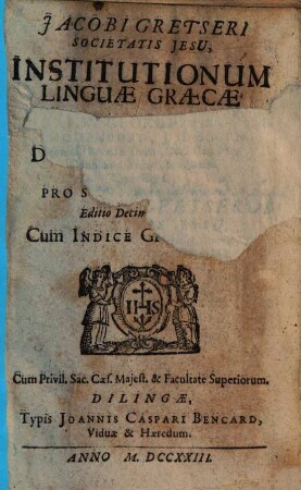 Jacobi Gretseri Societatis Jesu, Institutionum Linguae Graecae Liber ..., 1. De Octo Partibus Orationis : Pro Schola Syntaxeos