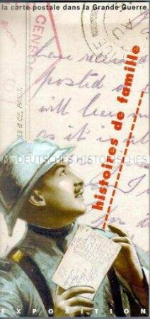 Einladungskarte zur Eröffnung der Ausstellung "histoires de famille" im Kriegsmuseum in Peronne