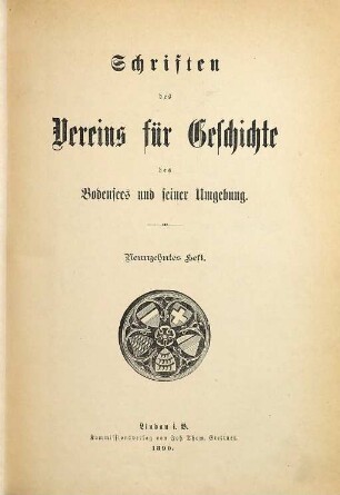 Schriften des Vereins für Geschichte des Bodensees und seiner Umgebung. 19. 1890