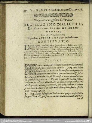 Disputatio Trigesima Octava De Syllogismo Dialectico, Et Partibus Illius Ac Instrumentis