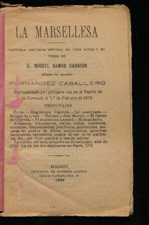 La Marsellesa : zarzuela histórica original en tres actos y en verso