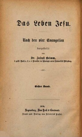 Das Leben Jesu : nach den vier Evangelien, 1. Geschichte der Kindheit Jesu