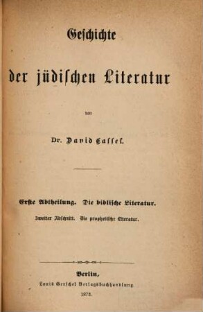 Geschichte der jüdischen Literatur. 1,2, Die biblische Literatur ; 2 : Die prophetische Literatur