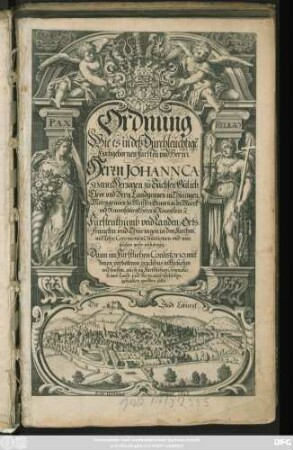 Ordnung Wie es in deß Durchleuchtige[n] Hochgebornen Fürsten und Herrn Herrn Johann Casimiri Herzogen zu Sachsen, Gülich, Cleve, und Berg, Landgraven in Thüringen, Marggraven zu Meissen, Graven zu der Marck und Ravenßburgk, Herrn zu Ravenstein [et]c. Fürstenthumb und Landen, Orts-Francken und Thüringen, in den Kirchen, mit Lehr, Ceremonien, Visitationen und was solchen mehr anhängig, Dann im Fürstlichen Consistorio, mit denen verbotenen gradibus in Ehesachen und sonsten, auch im Fürstlichen Gymnasio, so wol Land: und Particular Schulen, gehalten werden solle