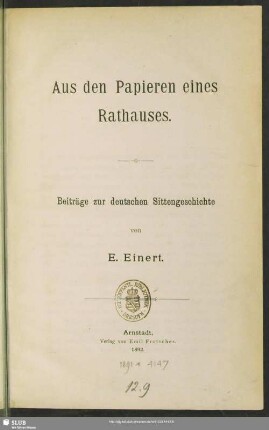 Aus den Papieren eines Rathauses : Beiträge zur deutschen Sittengeschichte