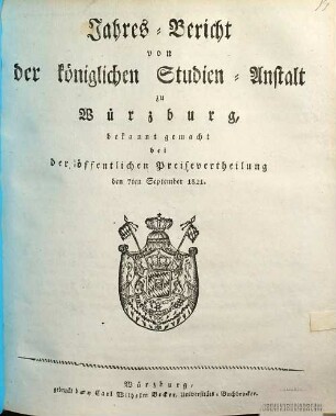 Jahresbericht der Königlichen Studienanstalt zu Würzburg : für das Studienjahr ... 1820/21