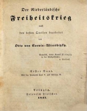 Der Niederländische Freiheitskrieg : nach der besten Quellen bearbeitet, 1
