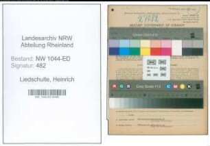 Entnazifizierung Heinrich Liedschulte , geb. 05.12.1907 ()