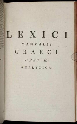 Lexici Manualis Graeci Pars II. Analytica.