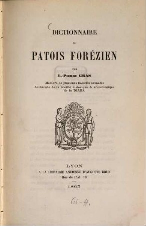 Dictionnaire du patois Forézien