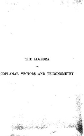 The Algebra of Coplanar Vectors and Trigonometry