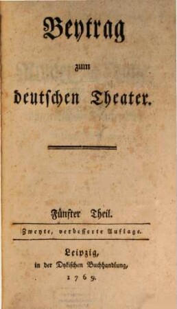 Beytrag zum deutschen Theater, Fünfter Theil