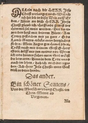 Das ander. || Ein schœner Sequenz/ || Von der Menschwerdung Christi/ im || Thon/ Mittit ad || Virginem.