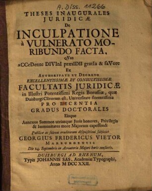 Theses Inaugurales Iuridicae De Inculpatione a Vulnerato Moribundo Facta