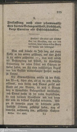 9. Freilassung nach einer zehnmonatlichen harten Gefangenschaft, Liebschaft, kurze Carriere als Schleichhändler