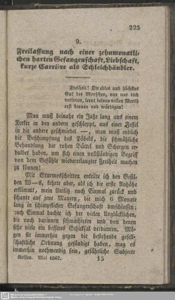 9. Freilassung nach einer zehnmonatlichen harten Gefangenschaft, Liebschaft, kurze Carriere als Schleichhändler