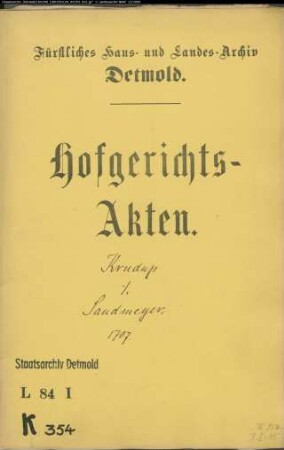 Krudup, Küster zu Almena modo Theophilus Krudup zu Bösingfeld gegen Sandmeier zu Almena - Schuldforderung