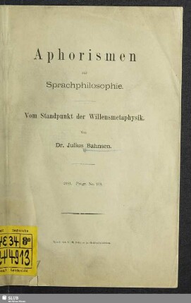 Aphorismen zur Sprachphilosophie : Vom Standpunkt der Willensmetaphysik