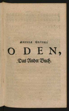 Andreae Gryphii Oden, Das Ander Buch.