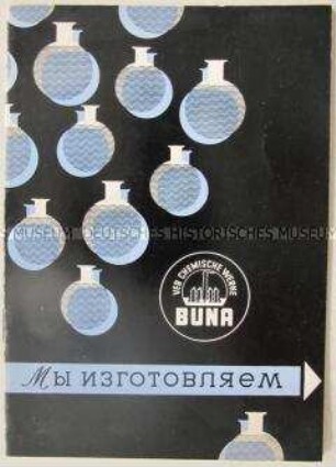 Werbe-Schrift für das Sortiment des VEB Chemische Werke Buna in russischer Sprache