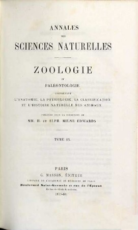 Annales des sciences naturelles. Zoologie et paléontologie. 9. 1880