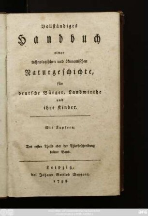 Theil 1, Bd. 3: Vollständiges Handbuch einer technologischen und ökonomischen Naturgeschichte : für deutsche Bürger, Landwirthe und ihre Kinder