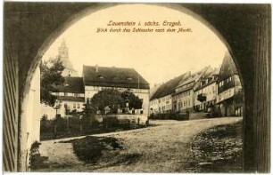 Lauenstein. Blick durch d. Schlosstor nach d. Markt