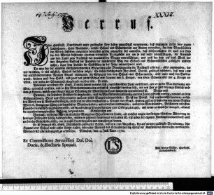 Verruf. : München den 14. Julii Anno 1770. Ex Commissione Serenissimi Dni Dni Ducis, & Electoris speciali. Karl Anton Müller, churfürstl. Hofrathssekretär.