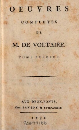 Oeuvres Complètes De M. De Voltaire, 1. Théâtre Complet De M. De Voltaire ; T. 1. Contenant Oedipe, Fragment D'Artemire, Mariamne, Brutus, Eriphyle