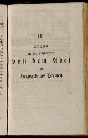 III. Etwas zu den Nachrichten von dem Adel des Herzogthums Bremen.