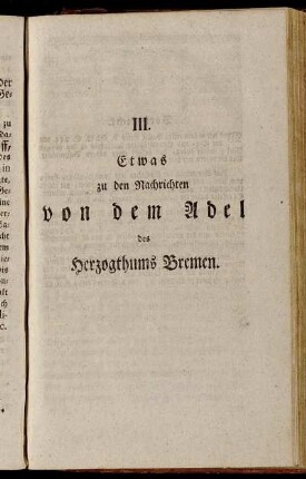 III. Etwas zu den Nachrichten von dem Adel des Herzogthums Bremen.