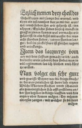 Nun volget ein sehr gutt und gewisse Ertzney vor die kriegs knechte/ die was peinlicher ist/ denn leib ertzney ...