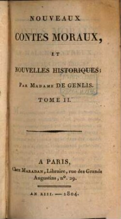 Nouveaux Contes Moraux, Et Nouvelles Historiques, 2