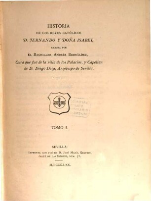 Historia de los reyes católicos D. Fernando y Doña Isabel, 1