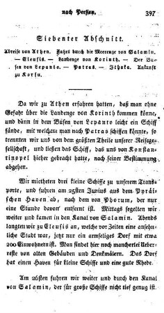 Abreise von Athen. Fahrt durch die Meerenge von Salamin. - Eleusis. - Landenge von Korinth. - Der Busen von Lepanto. - Patras. - Ithaka. Ankunft zu Korfu.