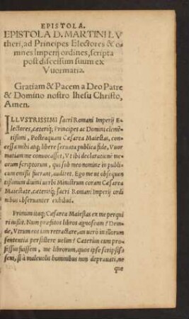 Epistola D. Martini Lutheri, ad Prinicpes Electores & omnes Imperii ordines, scripta post discessum suum ex Wormatia.