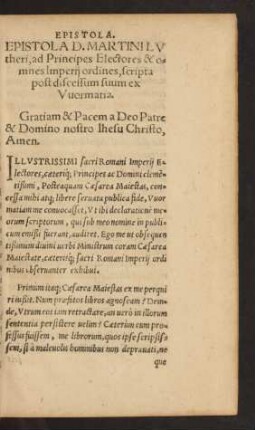 Epistola D. Martini Lutheri, ad Prinicpes Electores & omnes Imperii ordines, scripta post discessum suum ex Wormatia.