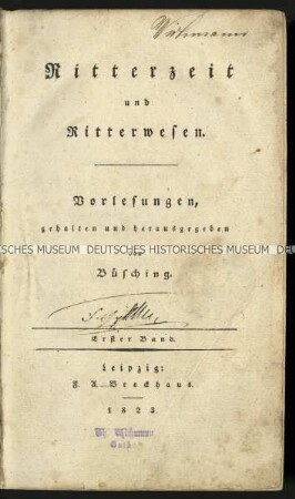 Vorlesungen zum Ritterwesen gehalten von Johann Gustav Büsching, Bd. 1