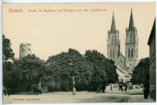 Oschatz. Kirche Sankt Aegidien mit Anlagen und alter Stadtturm