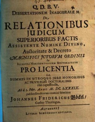 Dissertationem inauguralem de relationibus judicum superioribus factis