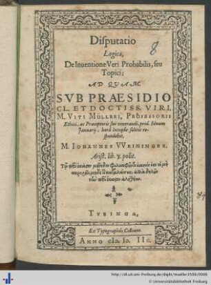 Disputatio Logica, De Inuentione Veri Probabilis, seu Topici