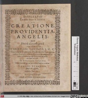 Disputatio Theologica Sexta De Creatione Providentia, Angelis