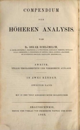 Compendium der höheren Analysis : In 2 Bänden. Mit in den Text eingedruckten Holzstichen. 2
