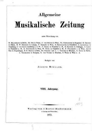 Allgemeine musikalische Zeitung. 8. 1873