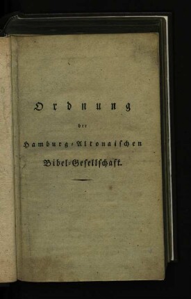 Ordnung der Hamburg-Altonaischen Bibel-Gesellschaft