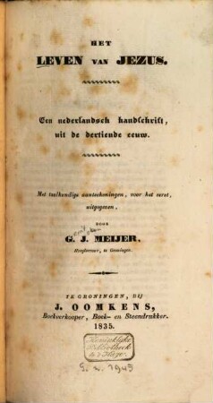 Het leven van Jezus : Een nederlandsch handschrift uit de 13. eeuw