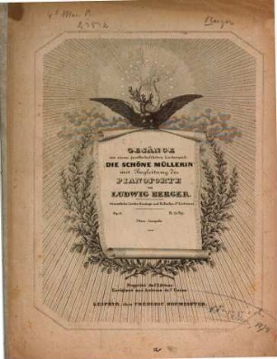 Sämmtliche Lieder, Gesänge und Balladen, 3. Gesänge aus einem gesellschaftlichen Liederspiele "Die schöne Müllerin" mit Begleitung des Pianoforte : op. 11