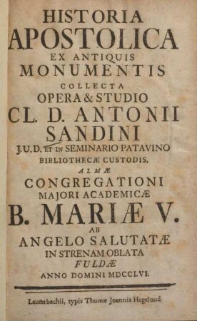 Historia Apostolica Ex Antiquis Monumentis